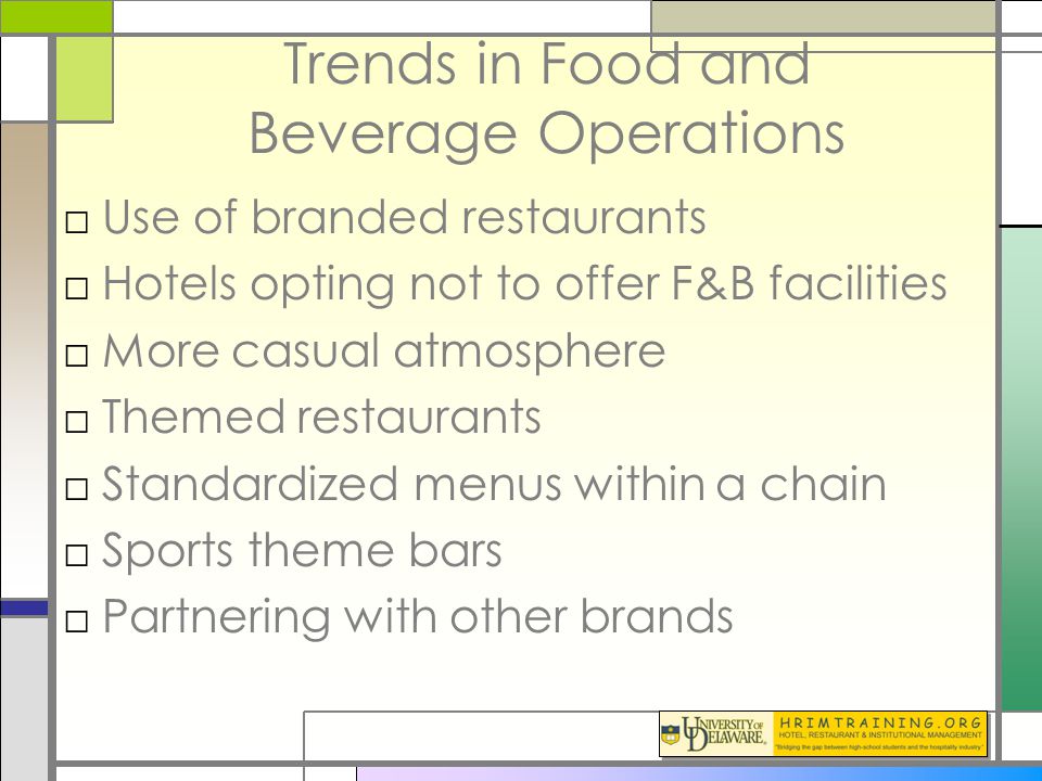 Trends in food and beverage management